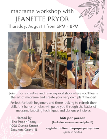 Macrame Plant Hanger Workshop with Jeanette Prior: Thursday, August 1 from 6pm - 8pm