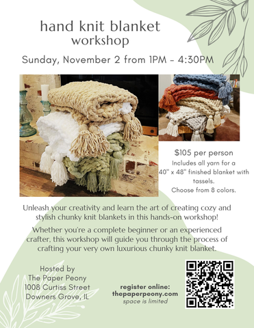 Chunky Knit Blanket Workshop: Sunday, November 2 from 1PM - 4:30PM