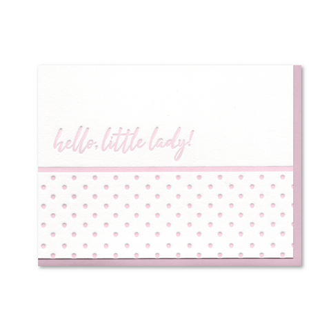 Hello, Little Lady! Baby Letterpress Card