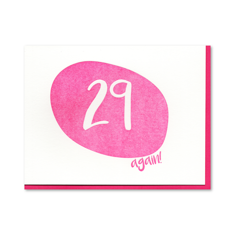29 again Birthday Letterpress Card