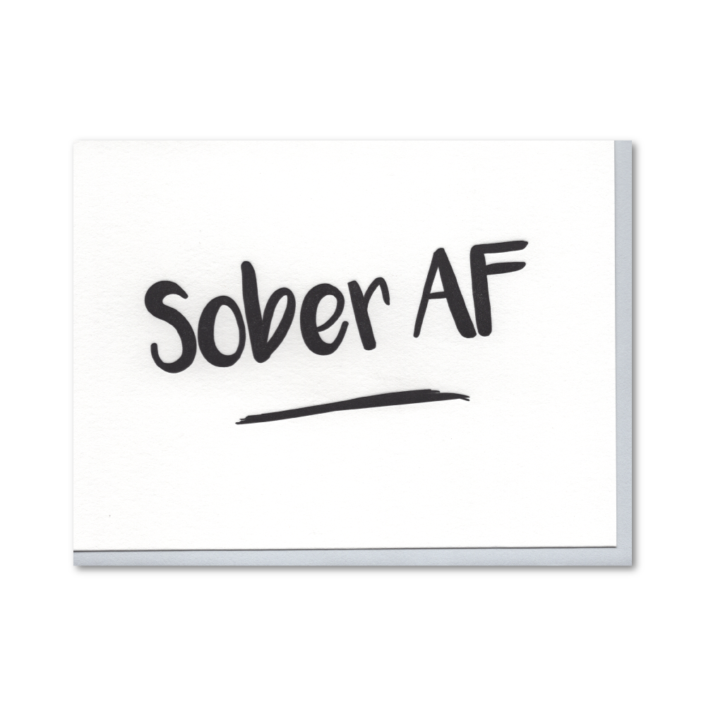 Sober AF Recovery Letterpress Card