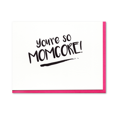 Mother's Day Momcore Letterpress Card